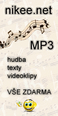 mp3.nikee.net - hudba, texty, videoklipy - v�e zdarma